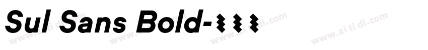 Sul Sans Bold字体转换